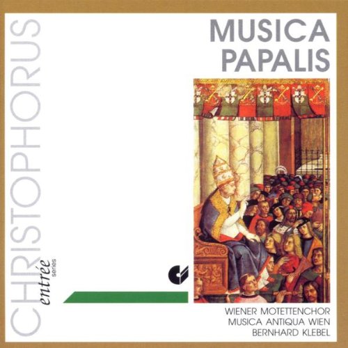 Musica Papalis (Motetten des 16. Jahrhunderts) Classical