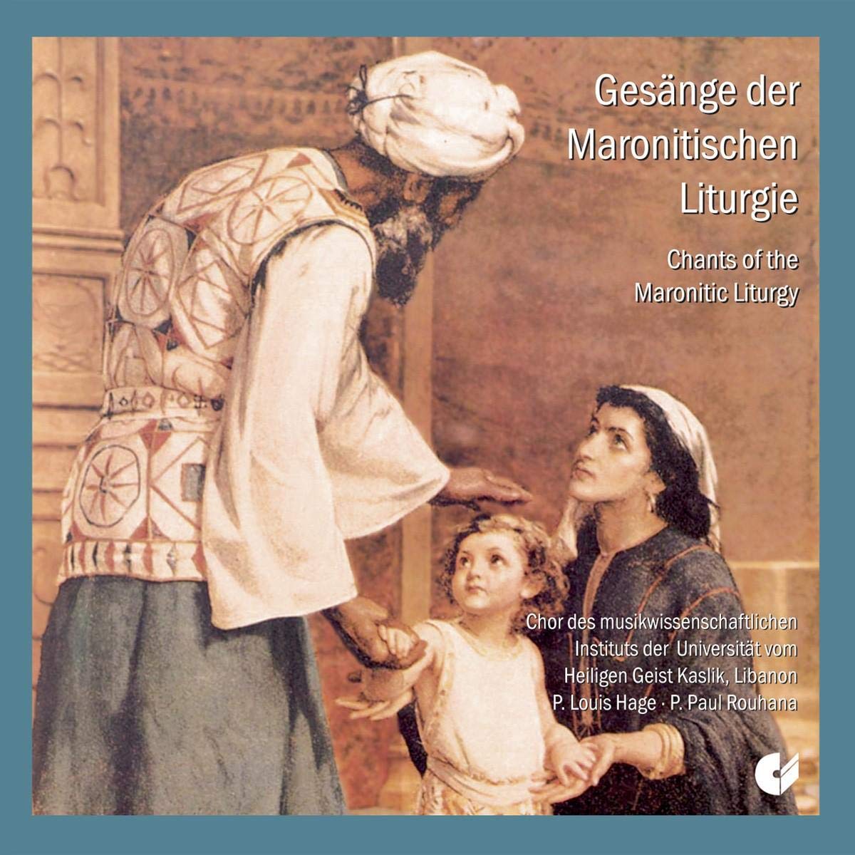 Gesänge der Maronitischen Liturgie Classical