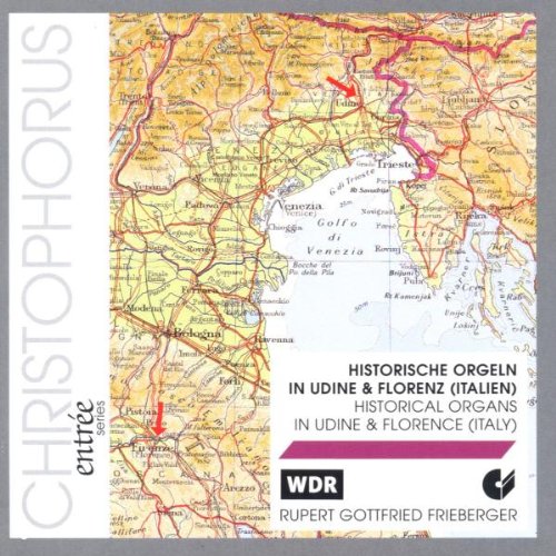Historische Orgeln in Udine & Florenz Classical