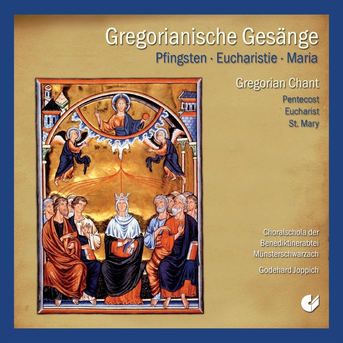 Gregorian Chant: Pentecost,Eucharist St.Mary Classical