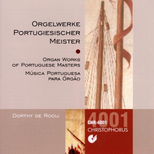 Orgelwerke portugiesischer Meister Classical