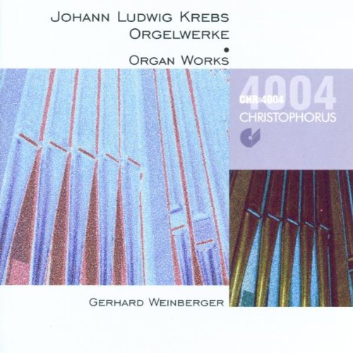 Johann Ludwig Krebs: Orgelwerke Classical