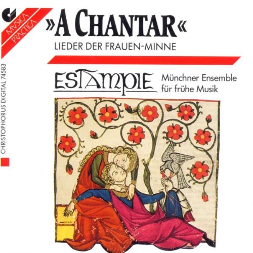 Lieder der Frauenminne im Mittelalter (A chantar) Classical