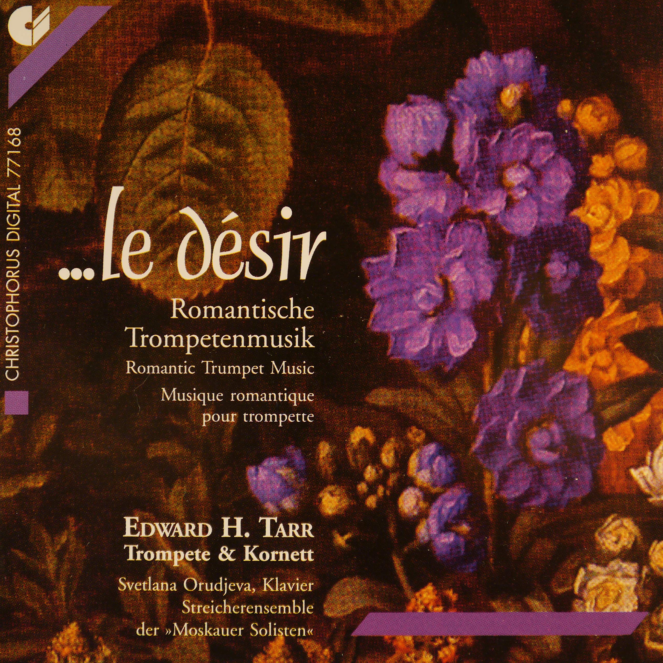 Le desir (Romantische Trompetenmusik) Classical