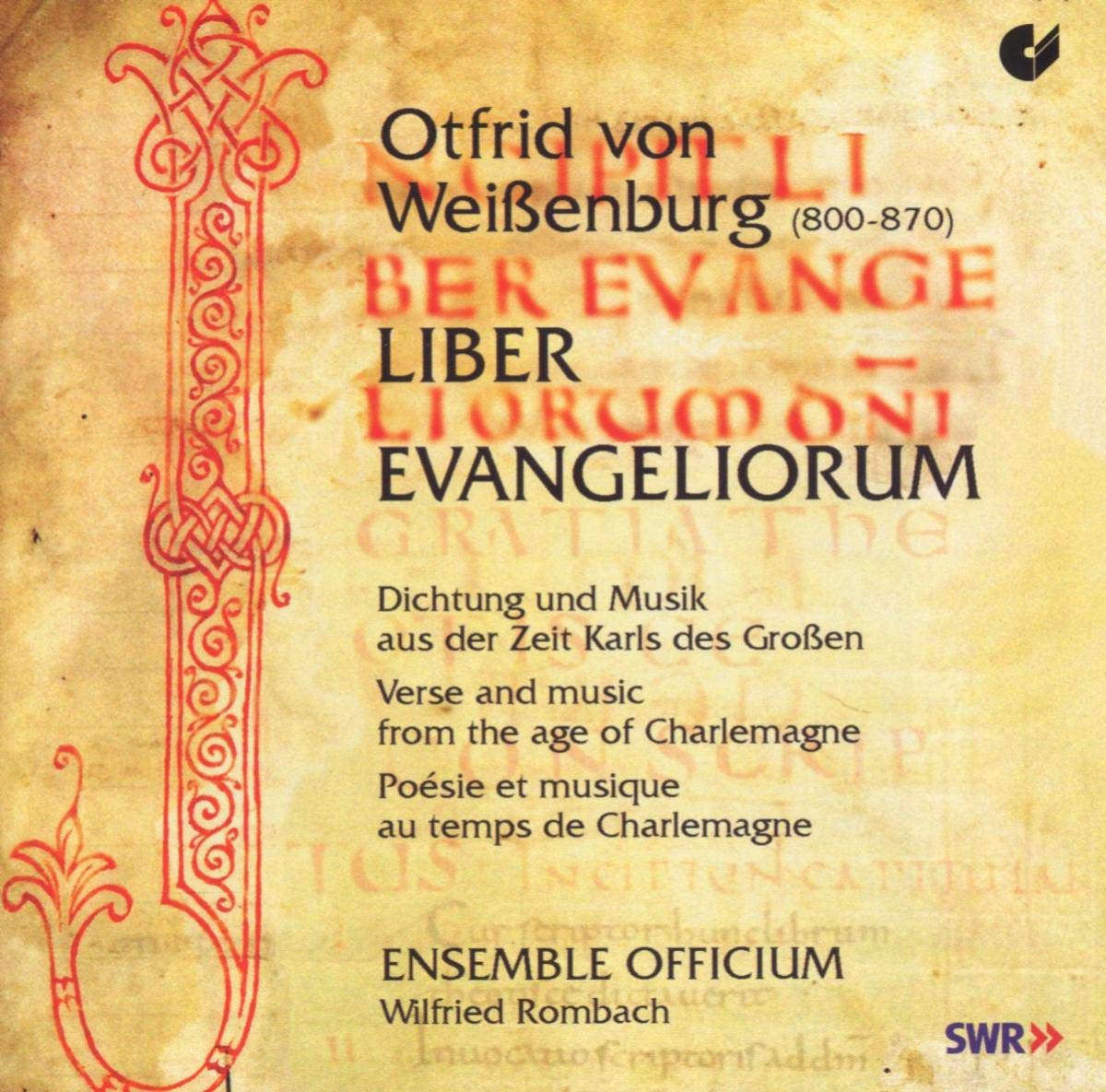 Otfrid von Weißenburg: Liber evangeliorum - Dichtung und Musik aus der Zeit Karls des Großen Classical