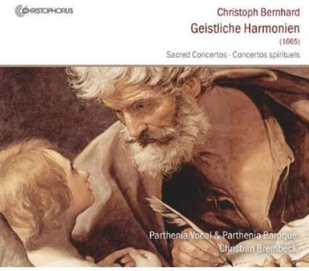 Christoph Bernhard: Geistliche harmonien Classical