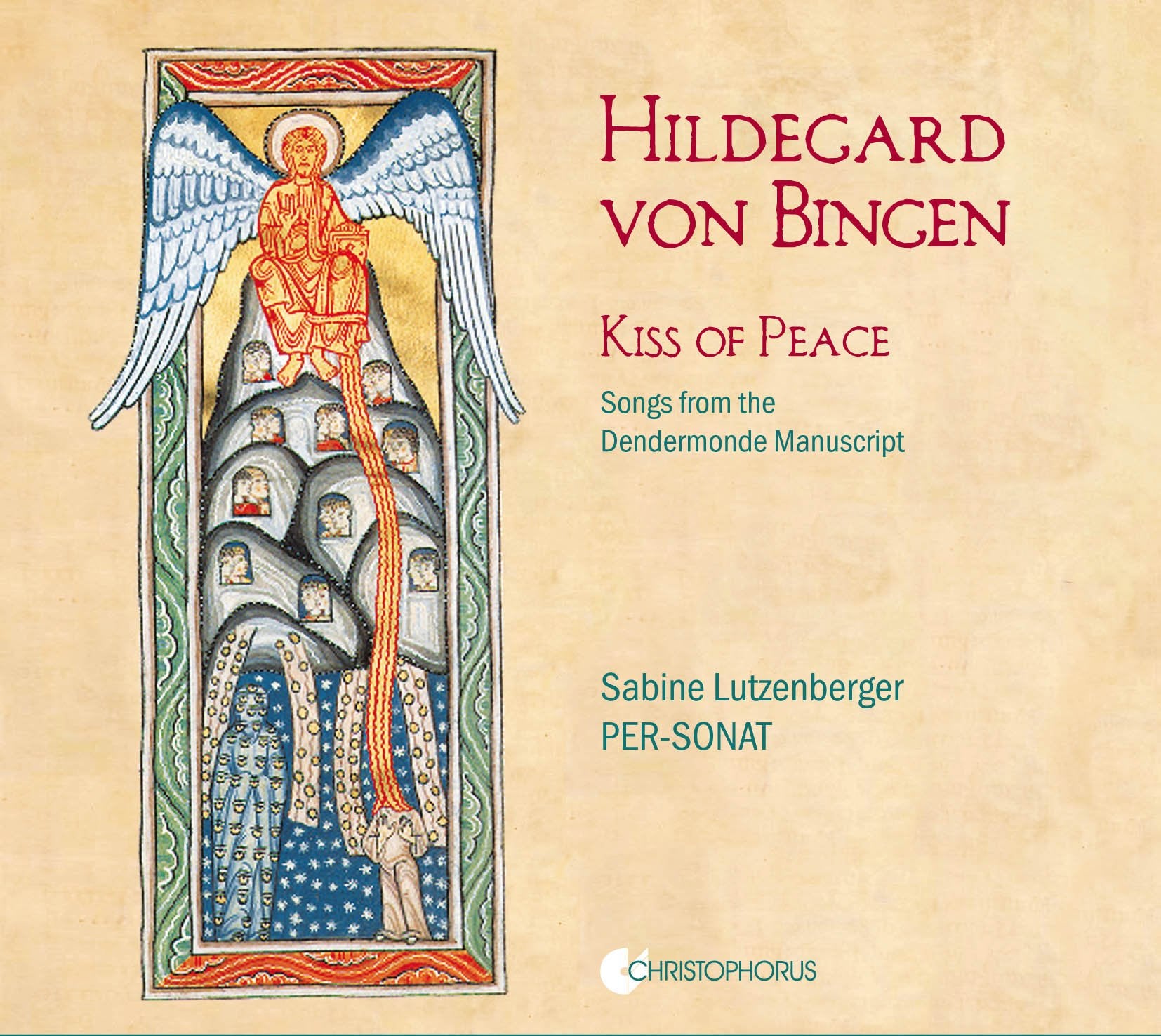 Hildegard Von Bingen: Kiss of Pease Classical