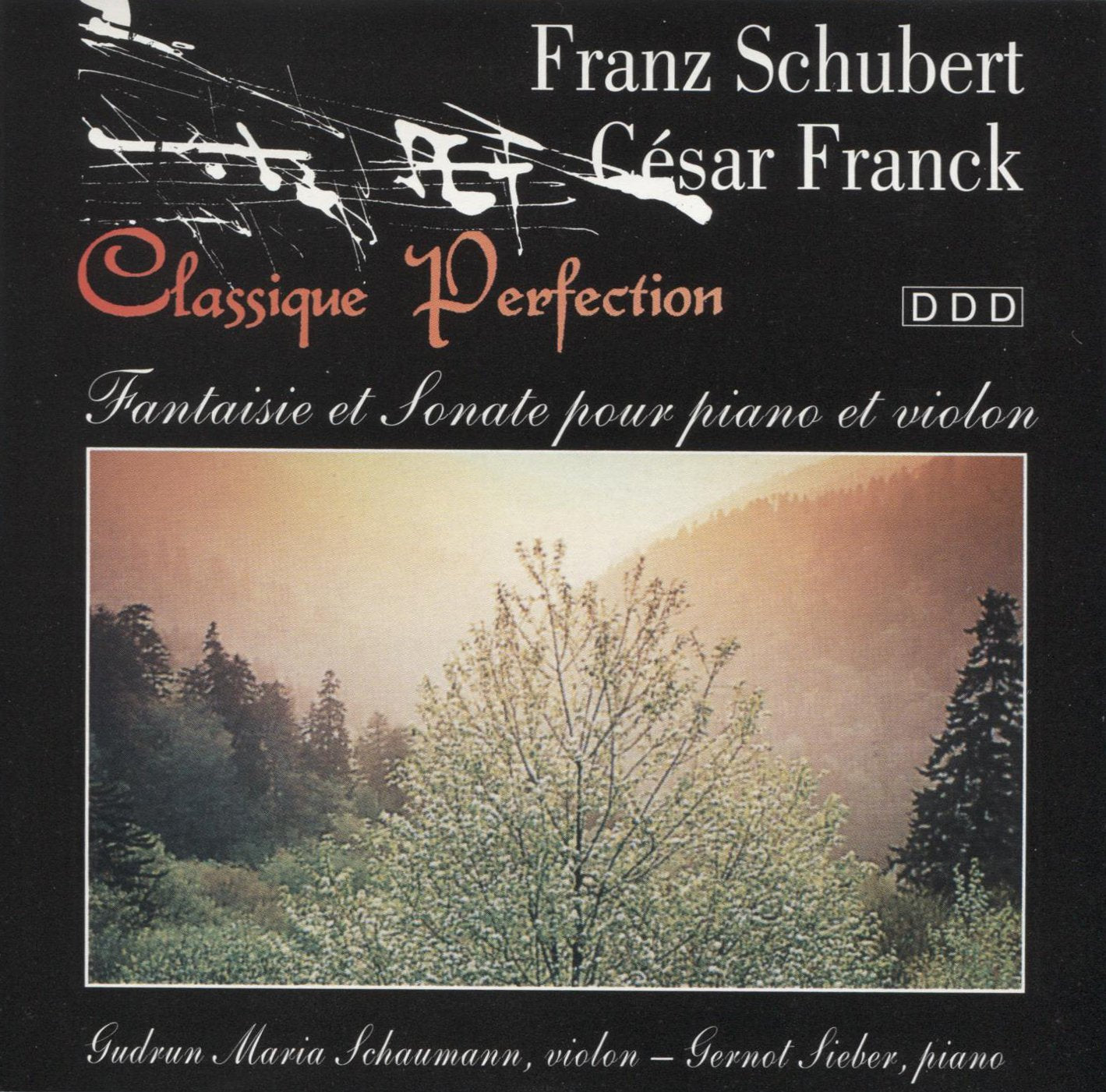 Franz Schubert - César Frank ~ Fantaisie et Sonate pour Piano et Violon - Fantasie für Klavier und Violine - Import Allemagne Music