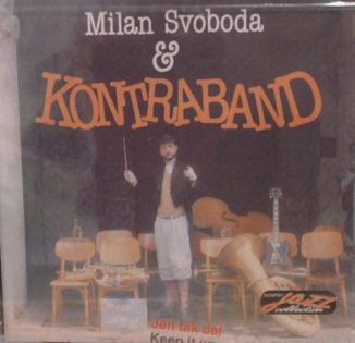 Milan Svoboda & Kontraband - Jen tak dal cd