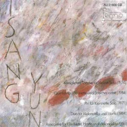 Ysang Yun: Kammermusik für Violine, Klarinette, Violoncello und Harfe Classical