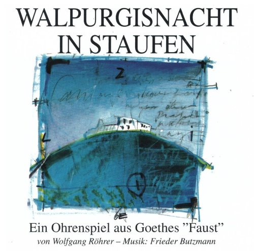 Walpurgisnacht in Staufen - Ein Ohrenspiel aus Goethes Faust Music