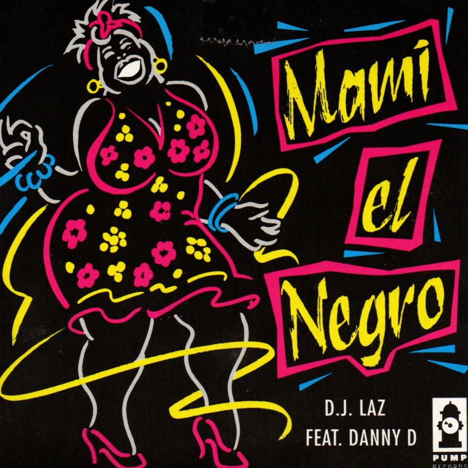 Product Image: Mami El Negro (feat. Danny D)