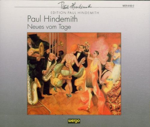 Hindemith: Neues vom Tage (Gesamtaufnahme) Classical