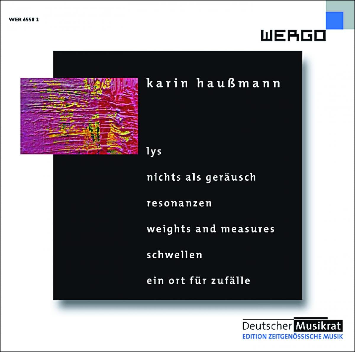 Lys/Nichts Als Geräusch/Resonanzen/Weights Classical
