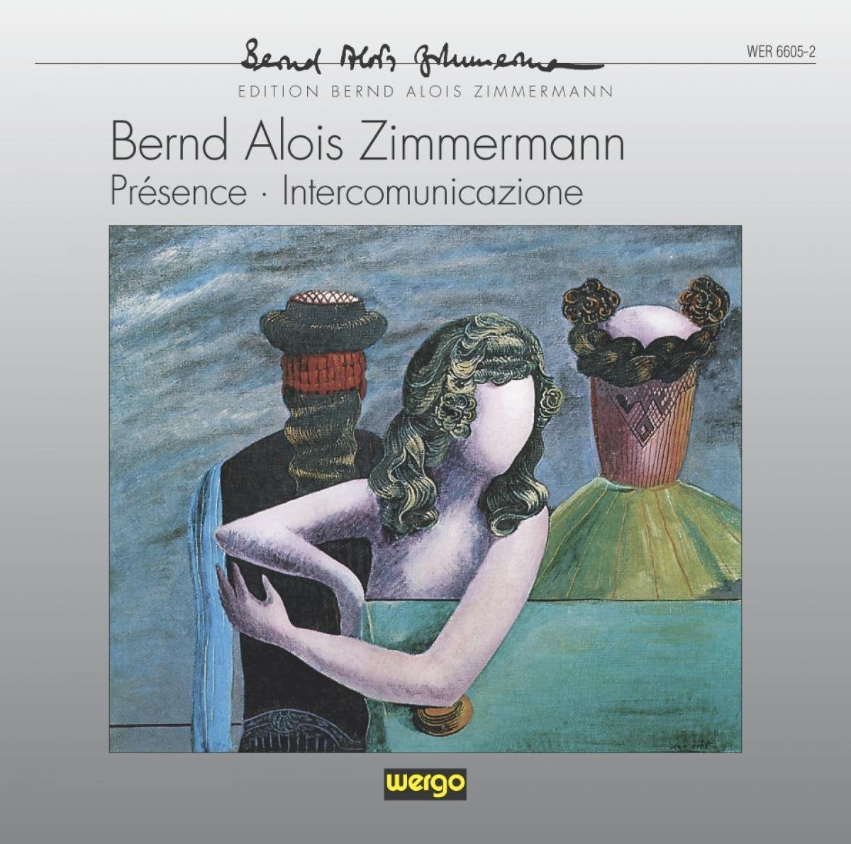 Edition Bernd Alois Zimmermann (Presence / Intercomunicazione) Classical
