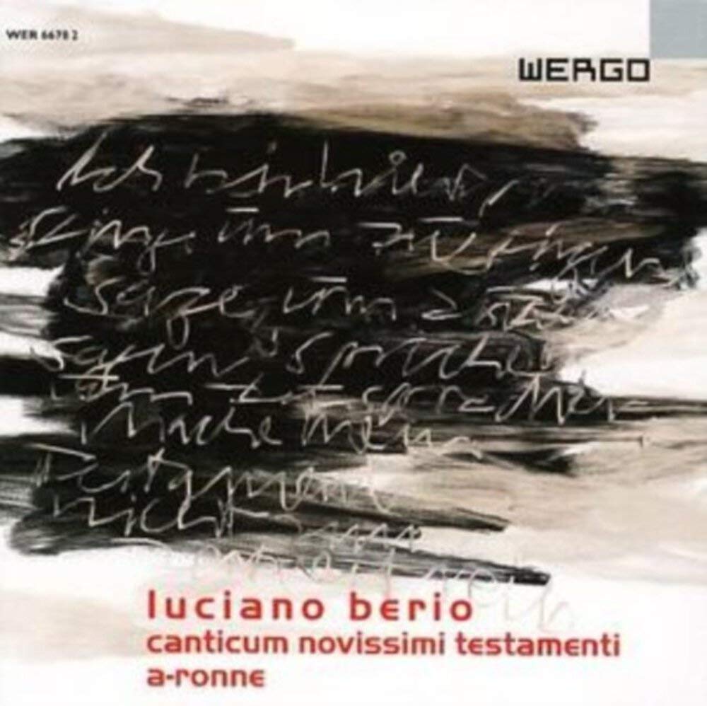 Luciano Berio: Canticum Novissimi Testamenti / a-ronne Other music genres