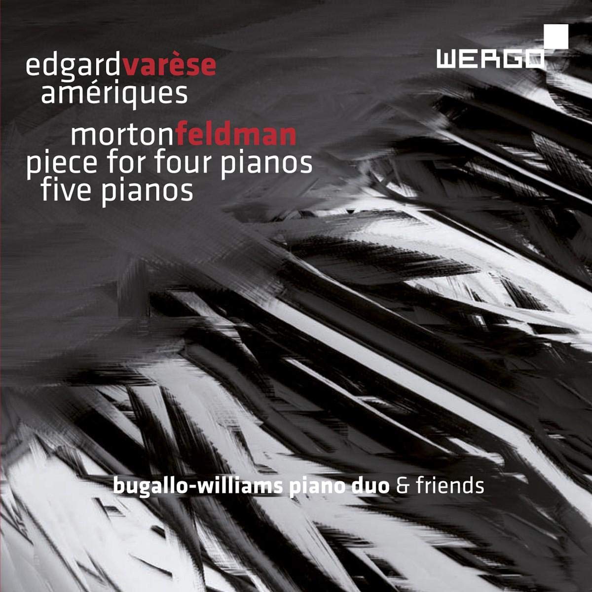 Edgar Varese: Ameriques / Morton Feldman: Piece for Four Pianos & Five Pianos Classical