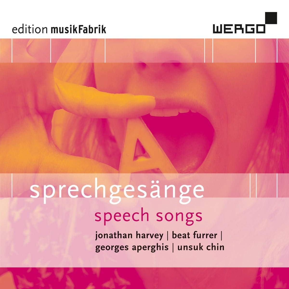Sprechgesänge - Werke von Harvey, Furrer, Aperghis, Chin Classical
