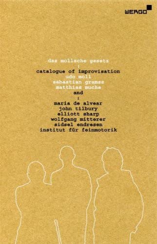 Das Mollsche Gesetz. Catalogue of Improvisation Jazz