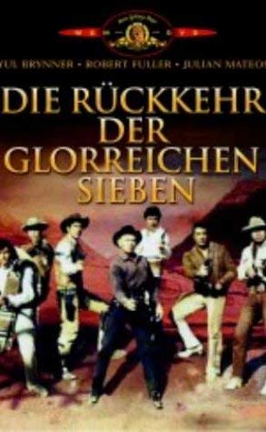 Die Rückkehr der glorreichen Sieben Films