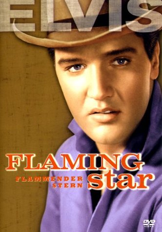 Elvis Presley - Flaming Star Films