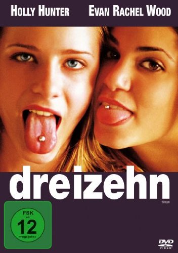 Dreizehn - Es passiert so schnell Films