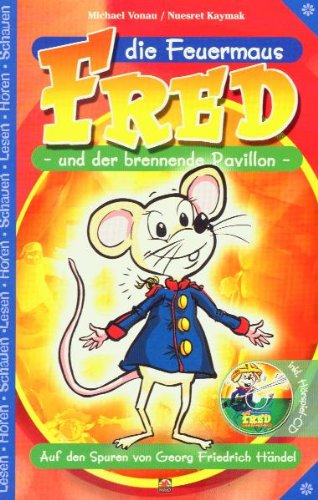 Fred die Feuermaus und der brennende Pavillon Children & Young People