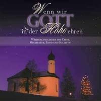 Wenn wir Gott in der Höhe ehren Music