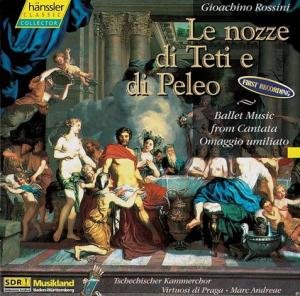 Hänssler Classic Collector - Rossini (Die Hochzeit von Thetis und Peleus) Music