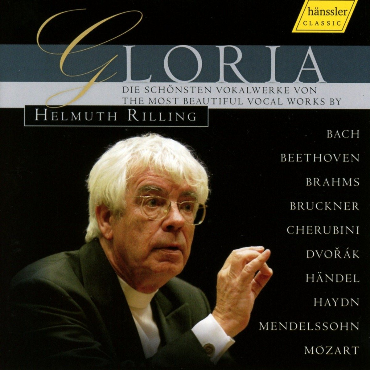 Rilling/Gächinger Kantorei: Gloria-Schönsten Vokalwerke Classical