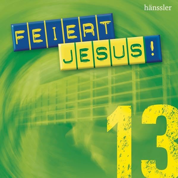 Feiert Jesus! 13: . Music for Children