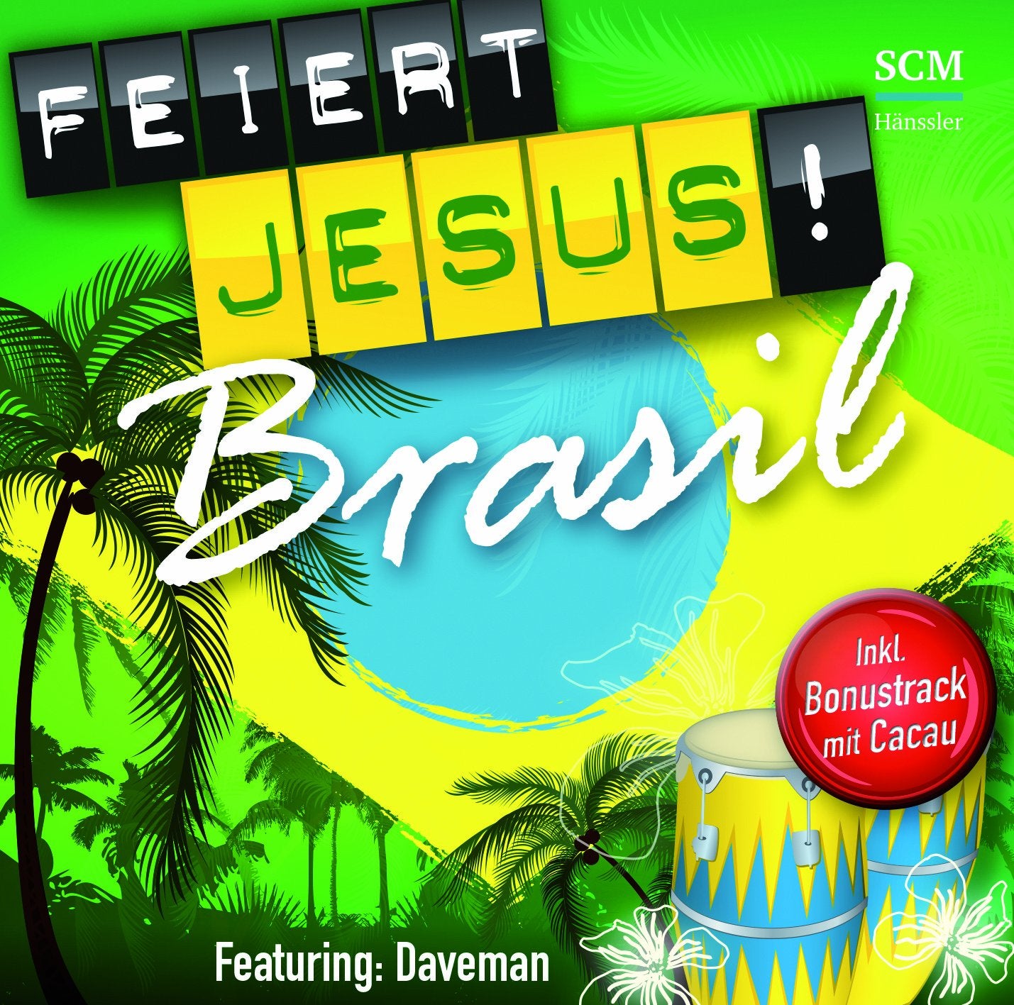 Feiert Jesus! Brasil: Featuring: Daveman Music for Children