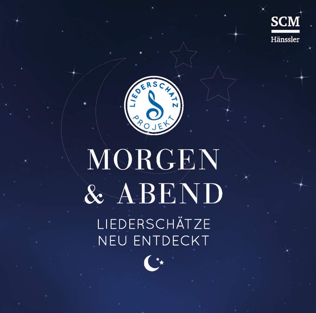 Product Image: Morgen & Abend - Das Liederschatz-Projekt