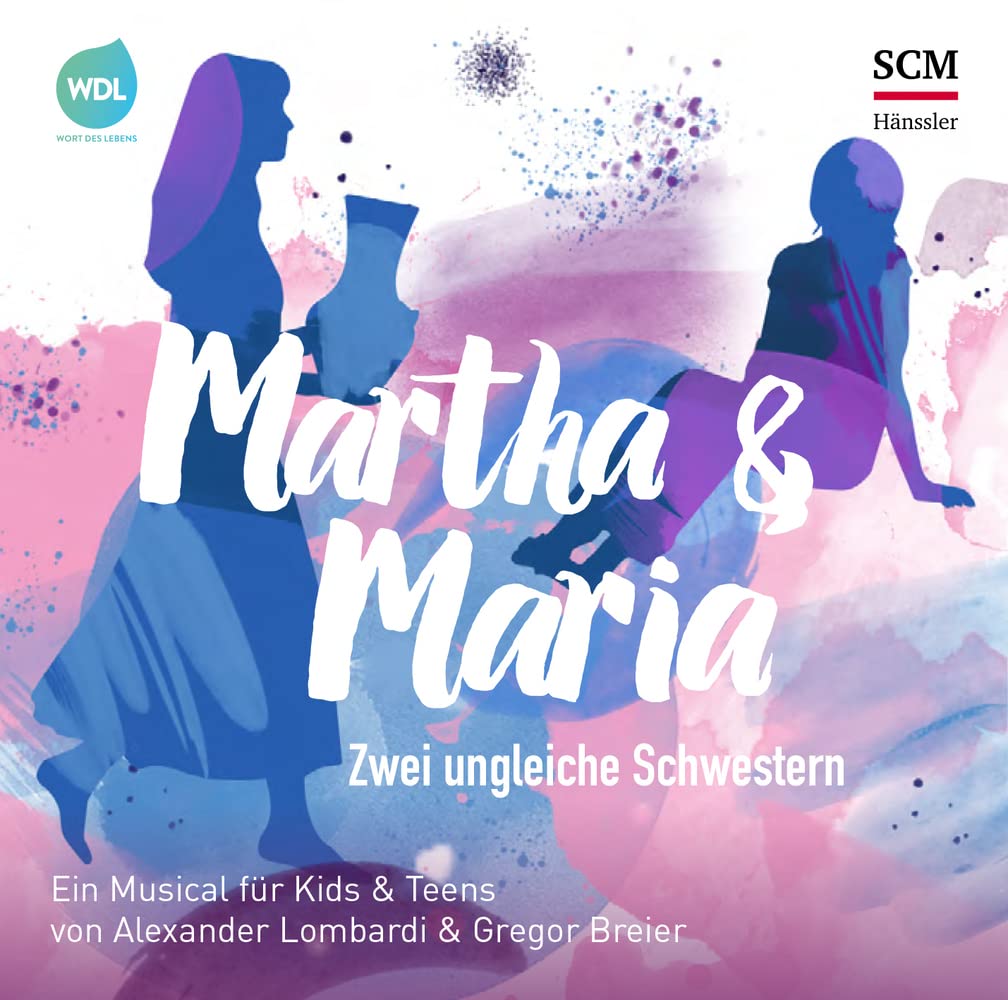 Martha & Maria: Zwei ungleiche Schwestern (WDL-Musical) Music for Children