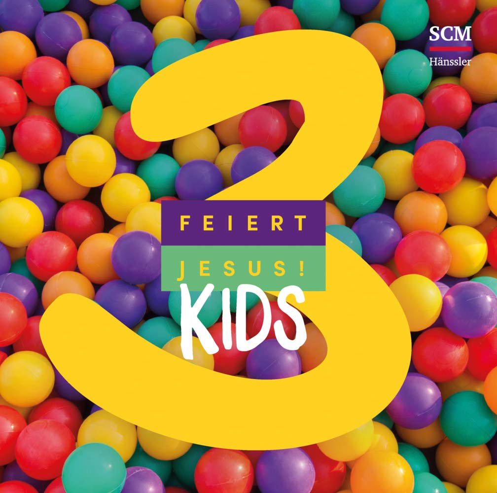 Feiert Jesus! Kids 3: CD Standard Audio Format, Musikdarbietung/Musical/Oper Music for Children