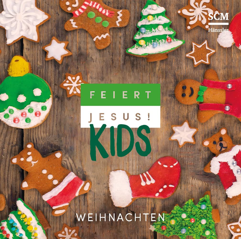 Feiert Jesus! Kids - Weihnachten: CD Standard Audio Format, Musikdarbietung/Musical/Oper Music for Children