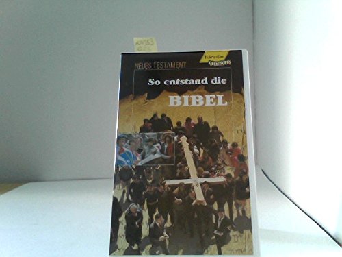 So entstand die Bibel - Neues Testament Books