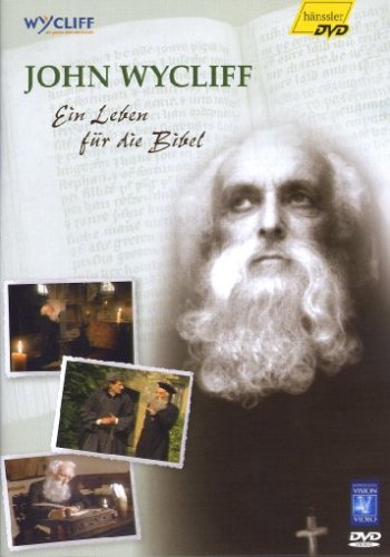 John Wycliff - Ein Leben für die Bibel Films