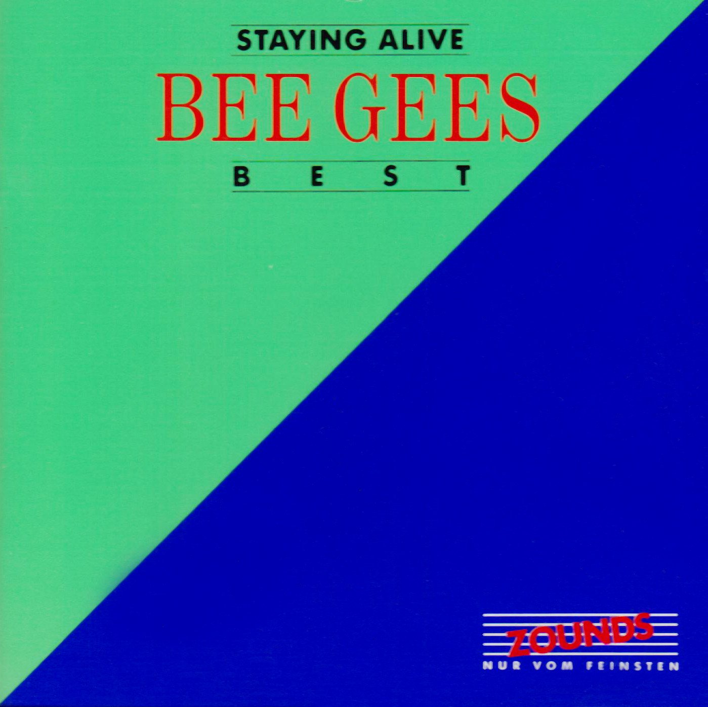 Staying Alive - Best Pop
