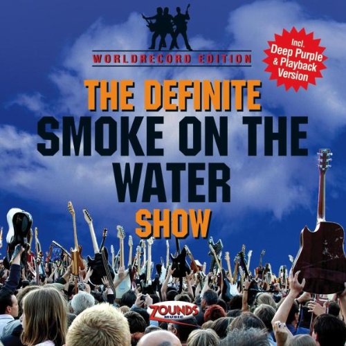 The Definite Smoke On The Water Show cd