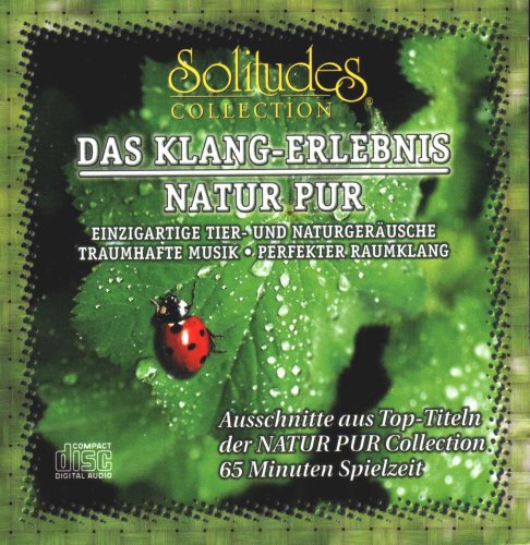 Das Klang-Erlebnis - Natur pur Music