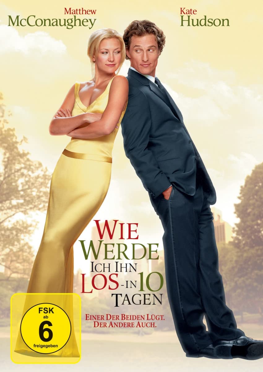 Wie werde ich ihn los - in 10 Tagen Films