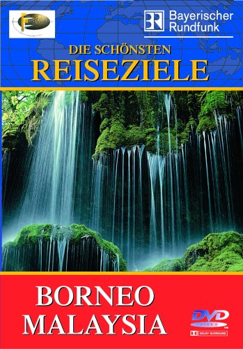 Borneo/Malaysia - Die schönsten Reiseziele Films
