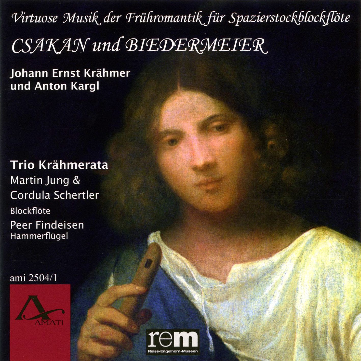 Csakan und Biedermeier-Virtuose Musik der Frühromantik für Spazierstockblockflöte Classical