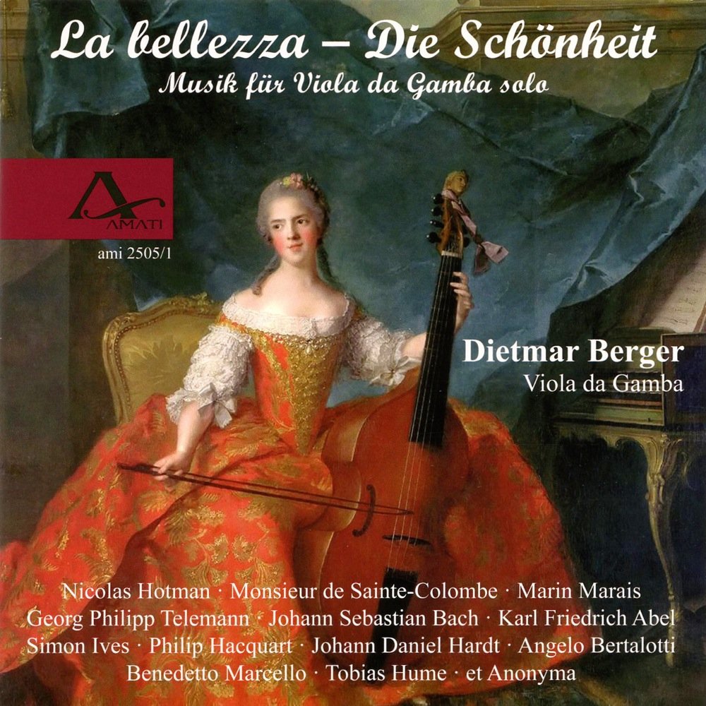 La Bellezza-Die Schönheit-Musik für Viola Da Gamba Solo Classical