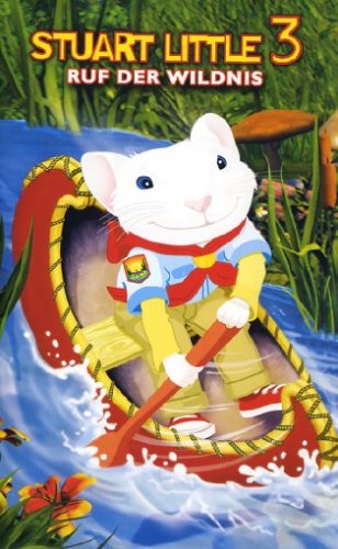 Stuart Little 3 - Ruf der Wildnis dvd