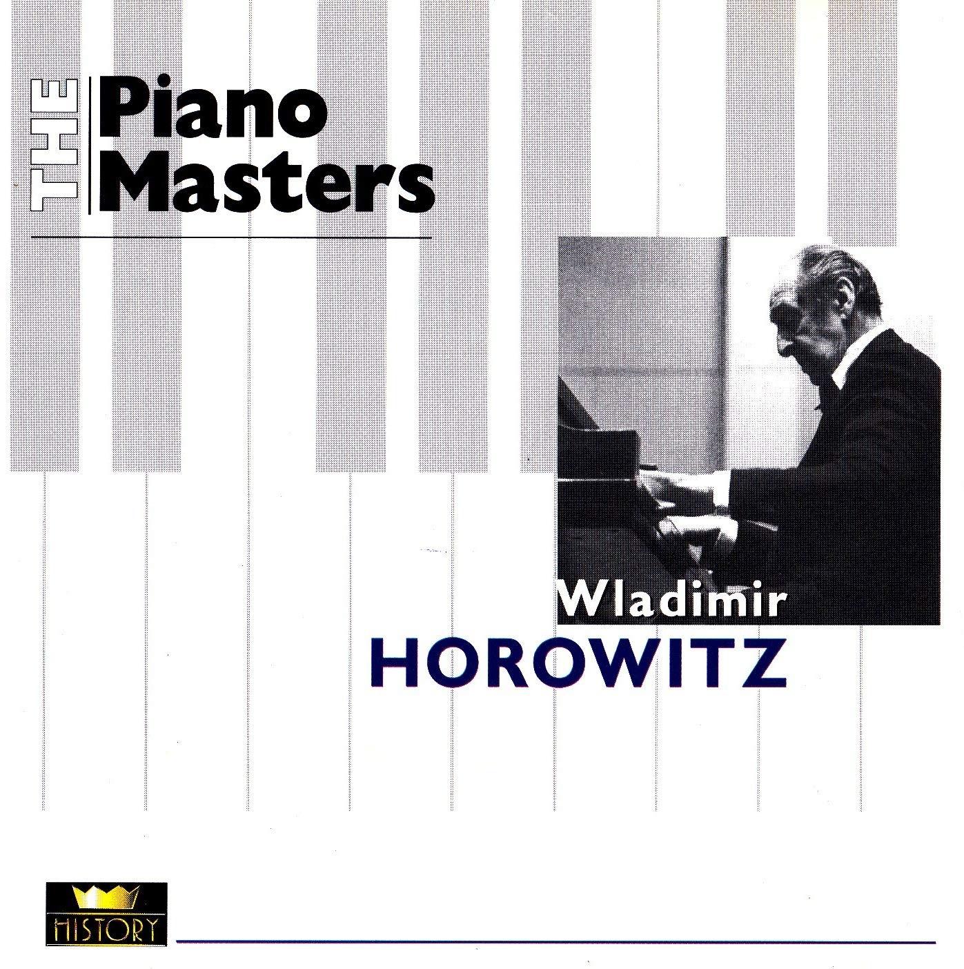 The Piano Masters - Wladimir Horowitz Music