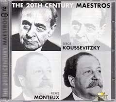 Product Image: 20th Century Maestros: Koussevitzky / Monteux (Doppel-CD)