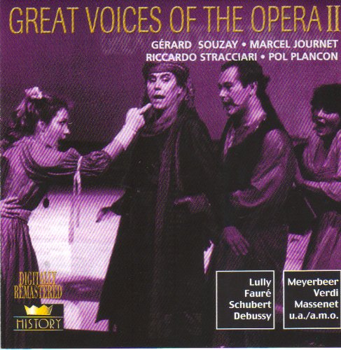 Great Voices of the Opera II - Souzay - Journet - Stracciari - Plancon Music