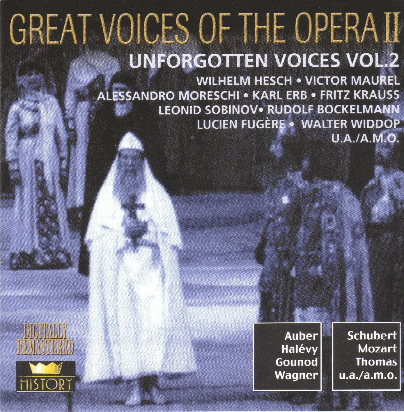 Great Voices Of Opera II, Unforgotten Voices Vol. 2 Music